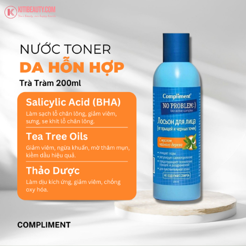 Toner Dưỡng Ẩm Chuyên Sâu ,Làm Dịu Da, Thu Nhỏ Lỗ Chân Lông Compliment No Problem Toner (200ml) - # BHA & Tea Tree